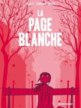 La page blanche - Boulet et Pénélope Bagieu